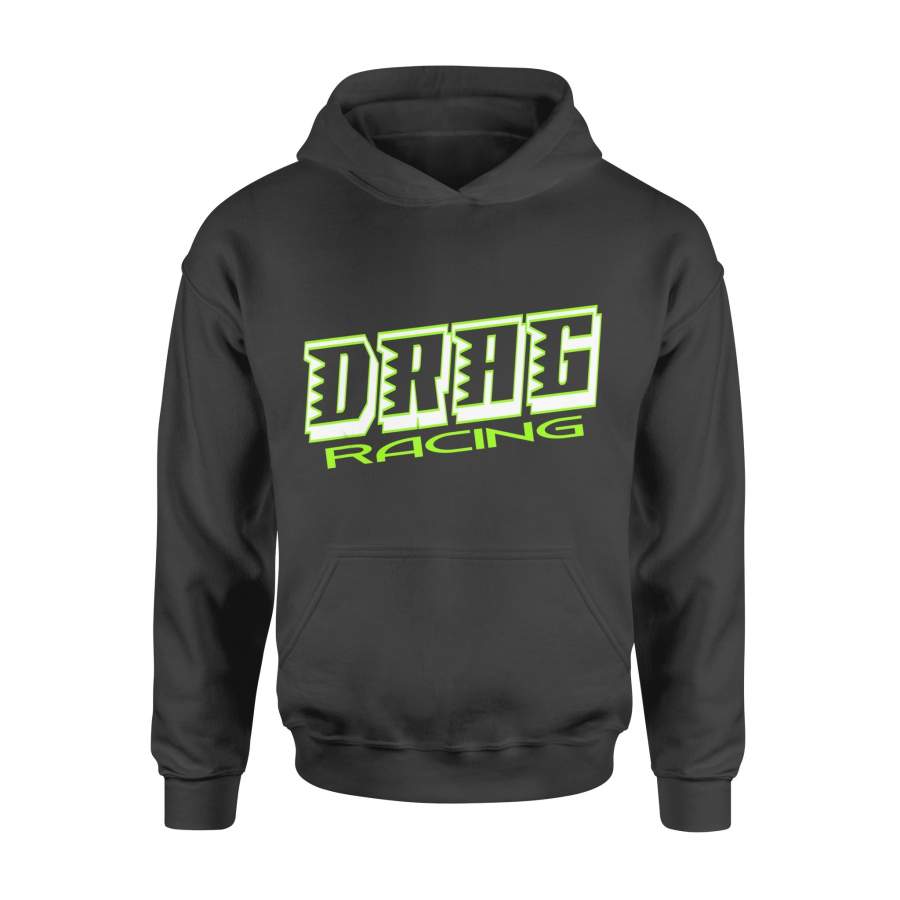 Drag Racing Shirts Motorsports Speedway Racing T-Shirt – Standard Hoodie