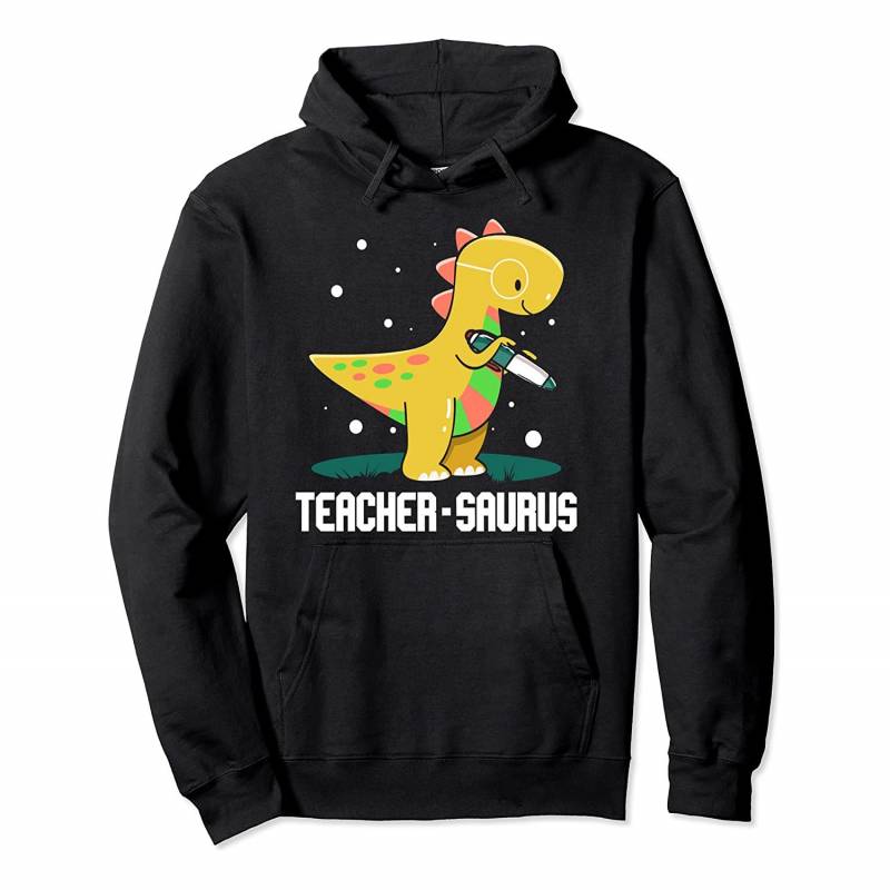 Teacher-saurus Funny Dinosaur Teacher design T-Rex design Pullover Hoodie, T-Shirt, Sweatshirt, Tank Top, Racerback, Dolman