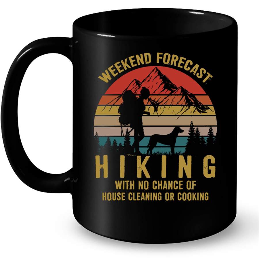 Weekend Forecast Hiking With No Chance Of House Cleaning Or Cooking, Classic Vintage – Full-Wrap Coffee Black Mug