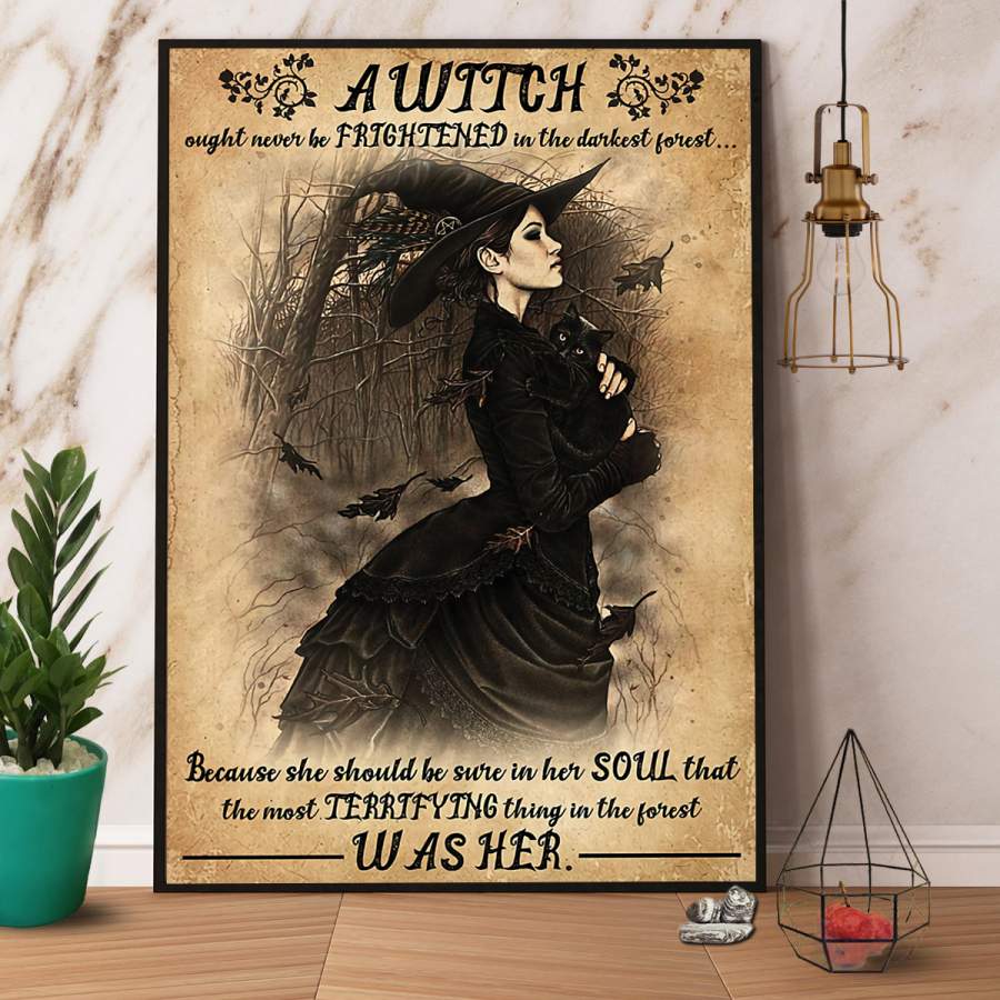 A witch ought never be frightened Halloween poster no frame/ wrapped canvas wall decor full size