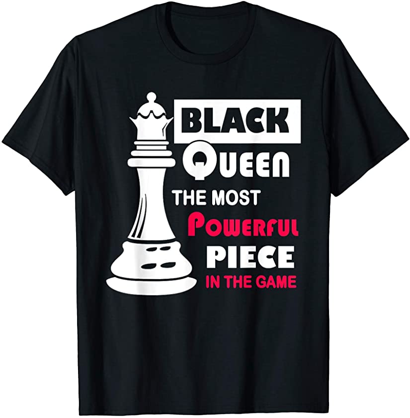 Womens Black Queen Most Powerful Chess African American gift T-Shirt