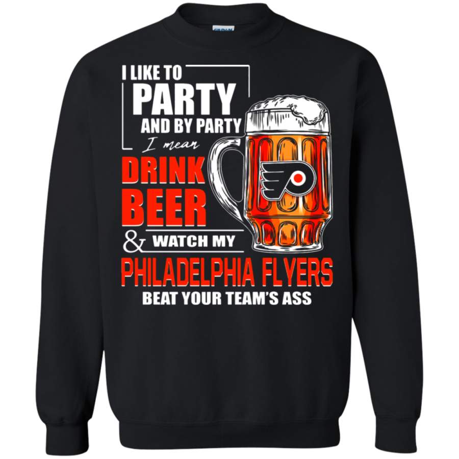 AGR I Like To Drink Beer & Watch My Philadelphia Flyers Ice Hockey Sweatshirt