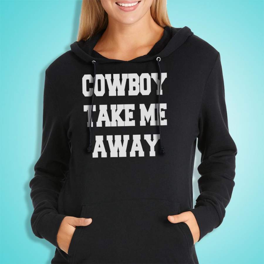 Cowboy Take Me Away Country Concert Women’S Hoodie