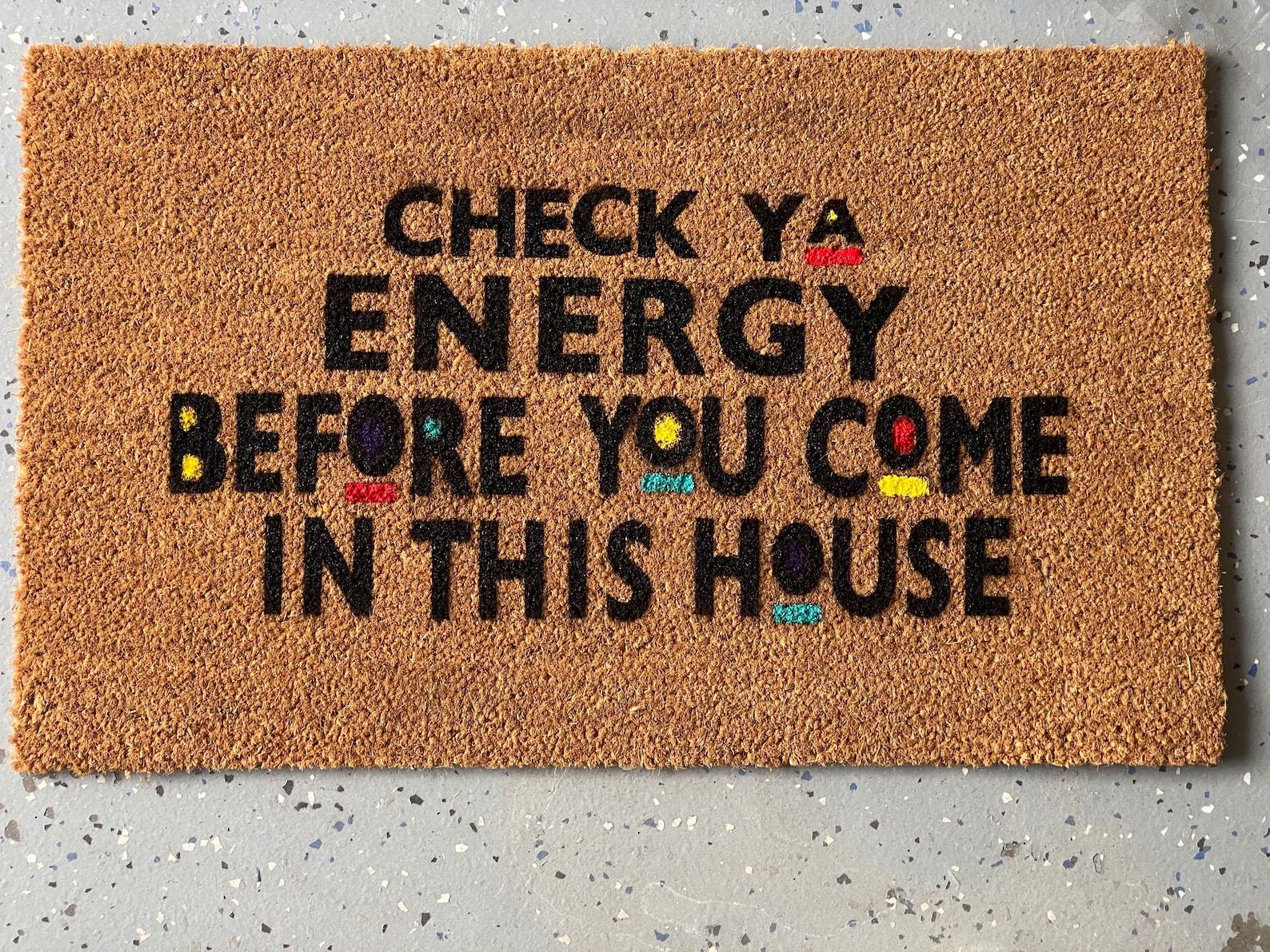 Check Ya Energy At The Door Coir Mat Housewarming Gift | Closing Gift | Welcome Doormat | Front Doormat | Monogram Rug