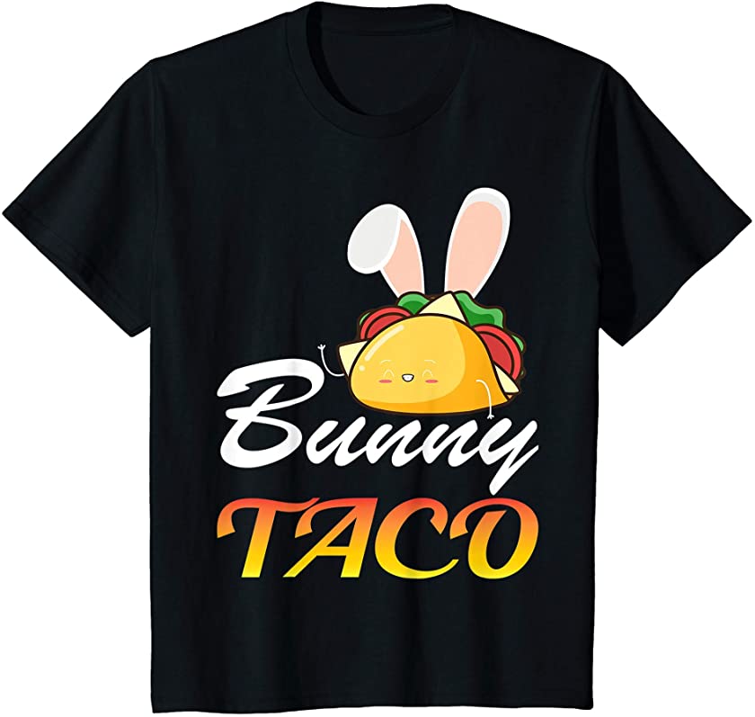 Kids Bunny Taco With Ears For Easter Day Taco Lover T-Shirt