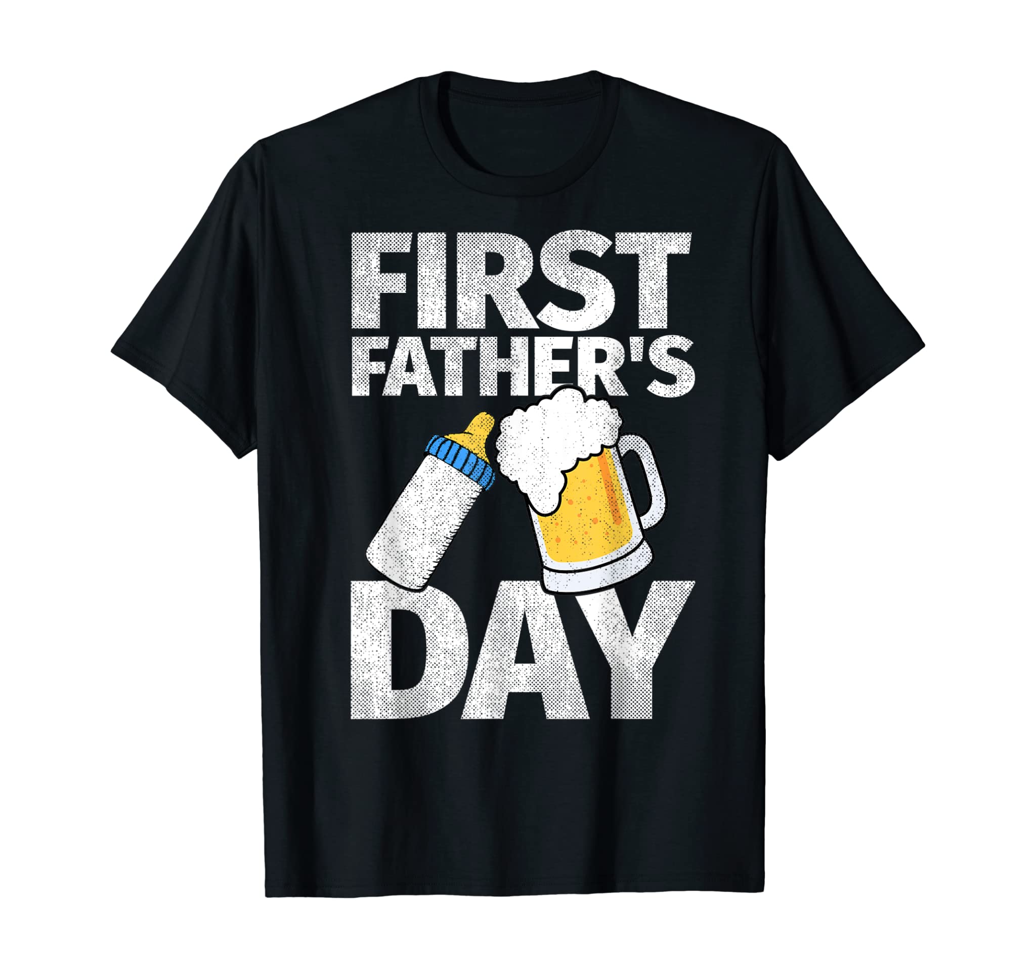 Mens First Father’s Day Gifts T shirt Beer Baby Bottle Dad Daddy T-Shirt