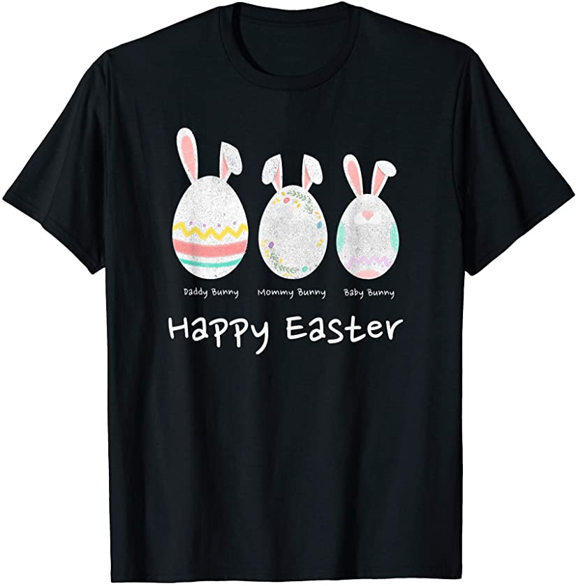 Cute Happy Easter Bunny Egg Hunt for Daddy, Mommy & Baby T-Shirt