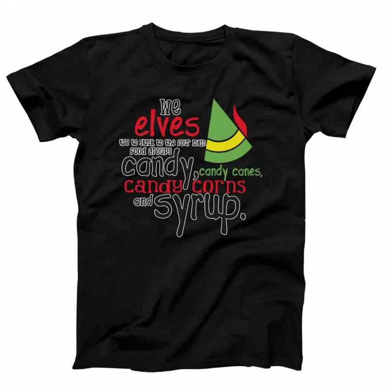 Buddy The Elf Four Food Groups Candy Candy Canes Syrup Men’s T-Shirt Tee