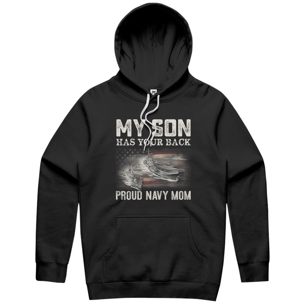 Womens Proud Navy Mom My Son Has Your Back Hoodie Mother Gift Hoodie