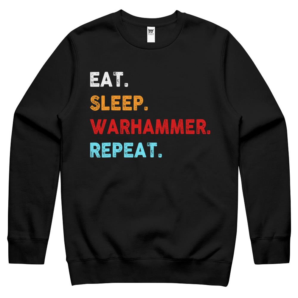 Eat Sleeps Warhammers Repeats Vintage Retro For Mens Women Crewneck Sweatshirt