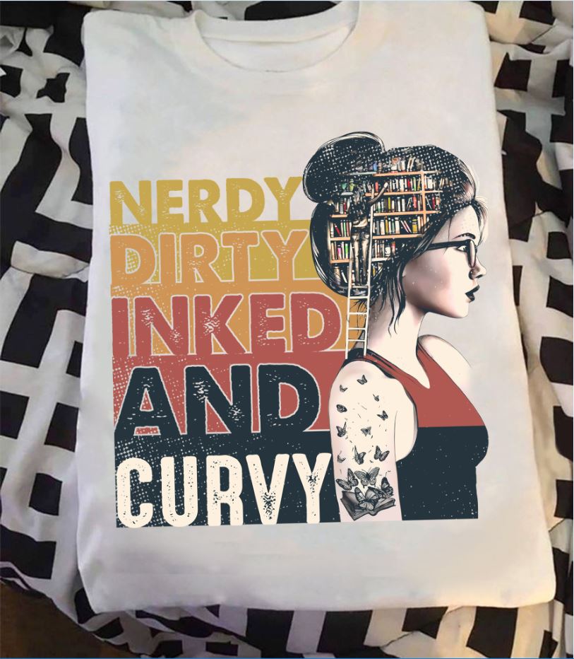 Nerdy Dirty Inked And Curvy Standard Women’s T-shirt