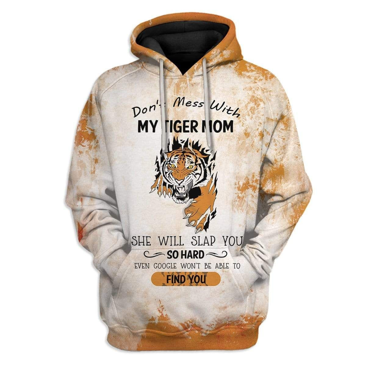 3D Dont Mess With My Tiger Mom Custom Hoodies Apparel