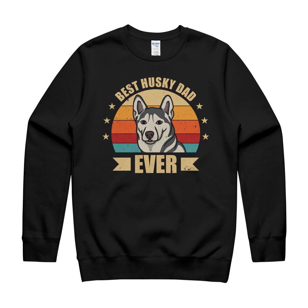 Best Husky Dad Ever Daddy Husky Dog Lover Long Sleeve T-Shirt Crewneck Sweatshirt