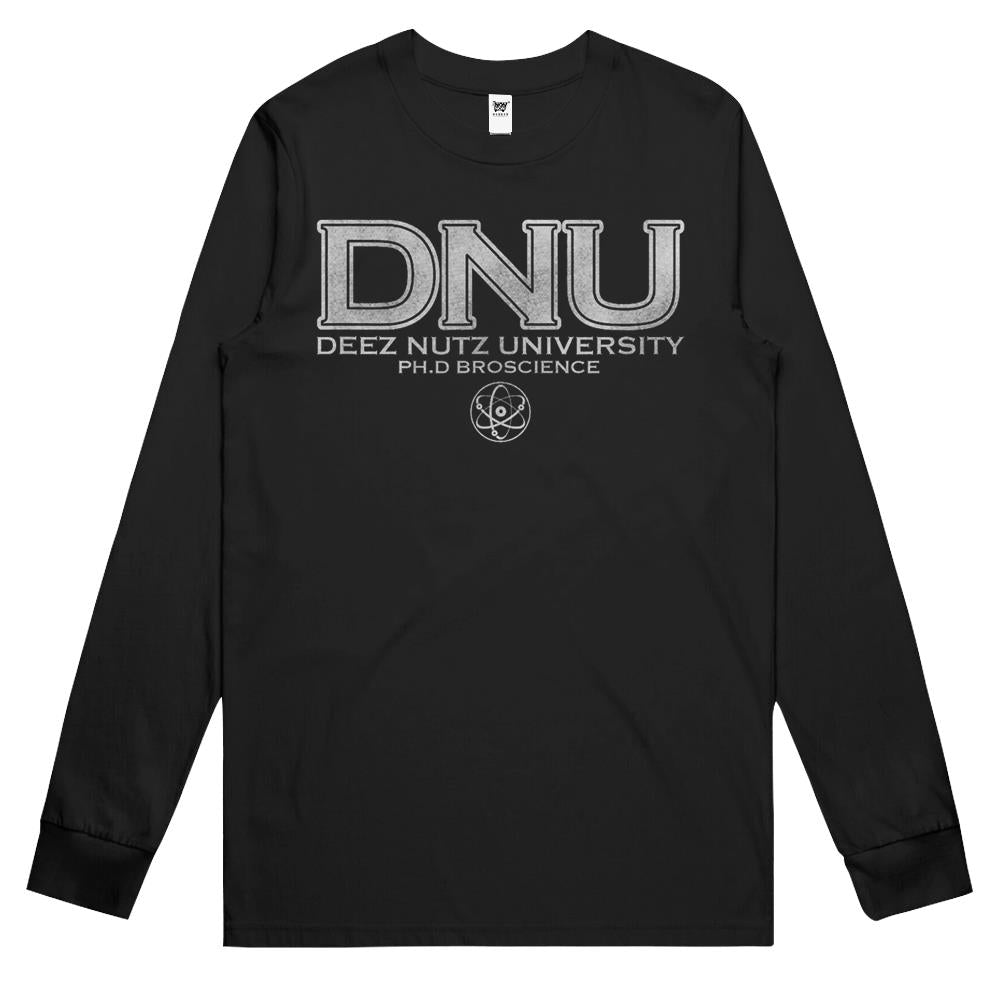 Bro Science Deez Nutz University Shirt Ph.D Alumni Long Sleeve T Shirts