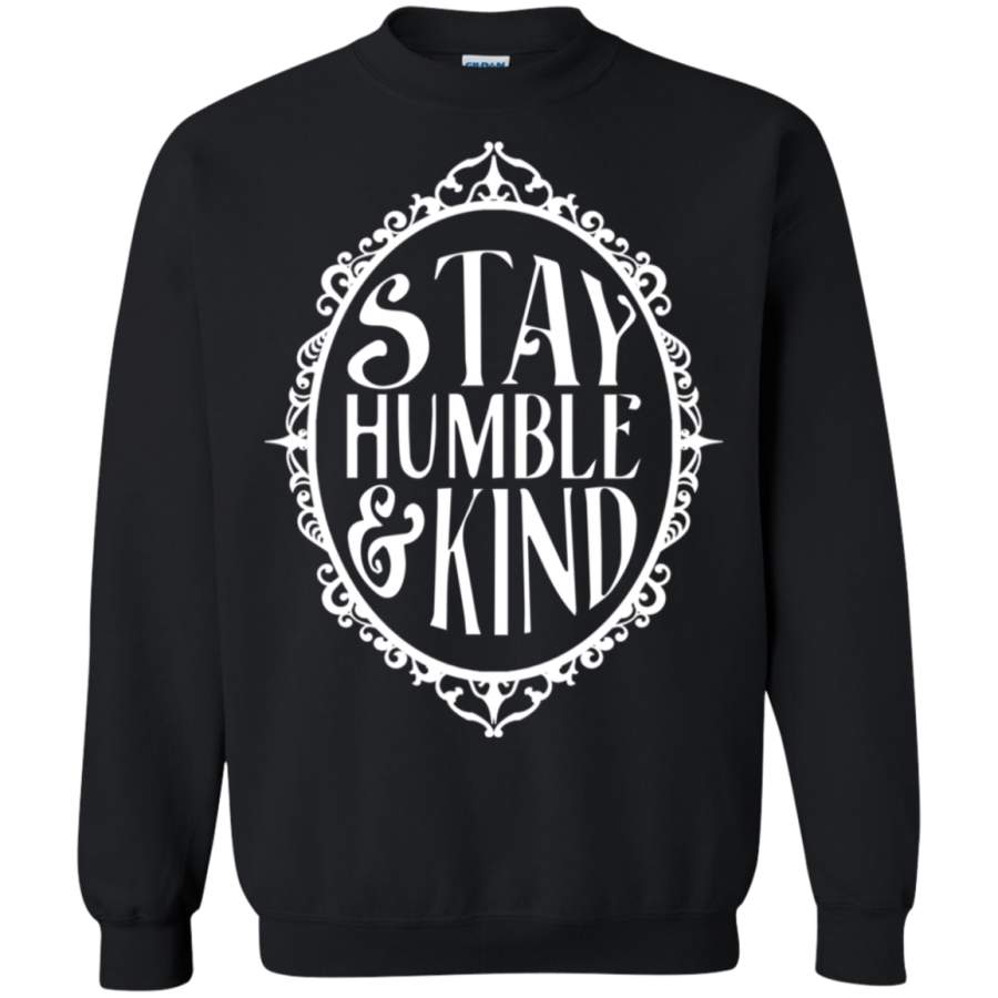 AGR Stay humble and kind Sweatshirt