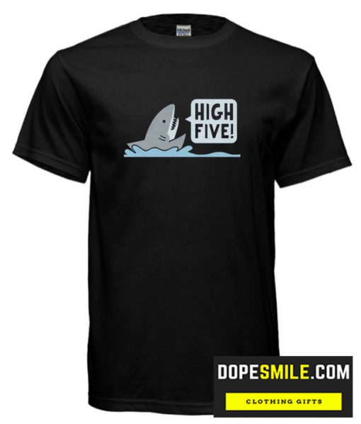 HIGH FIVE cool T Shirt