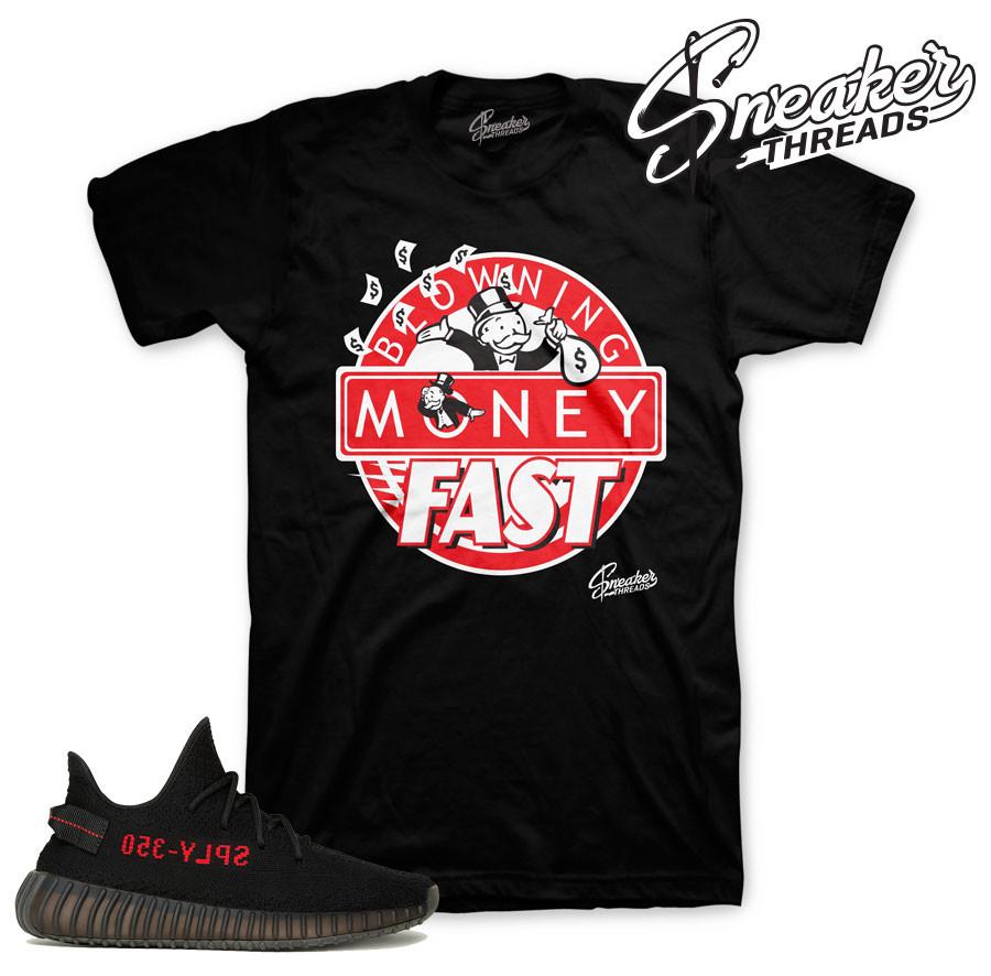 Yeezy 350 Bred Blowing Money Fast Shirt