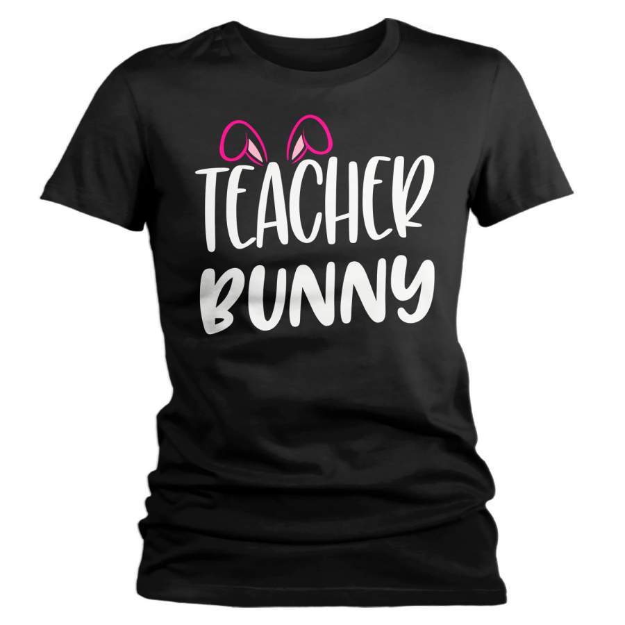 Women’s Easter Shirt Teacher Bunny T-Shirts Cute Teachers Bunny Ears Easter TShirt Easter Tee Teacher Shirt