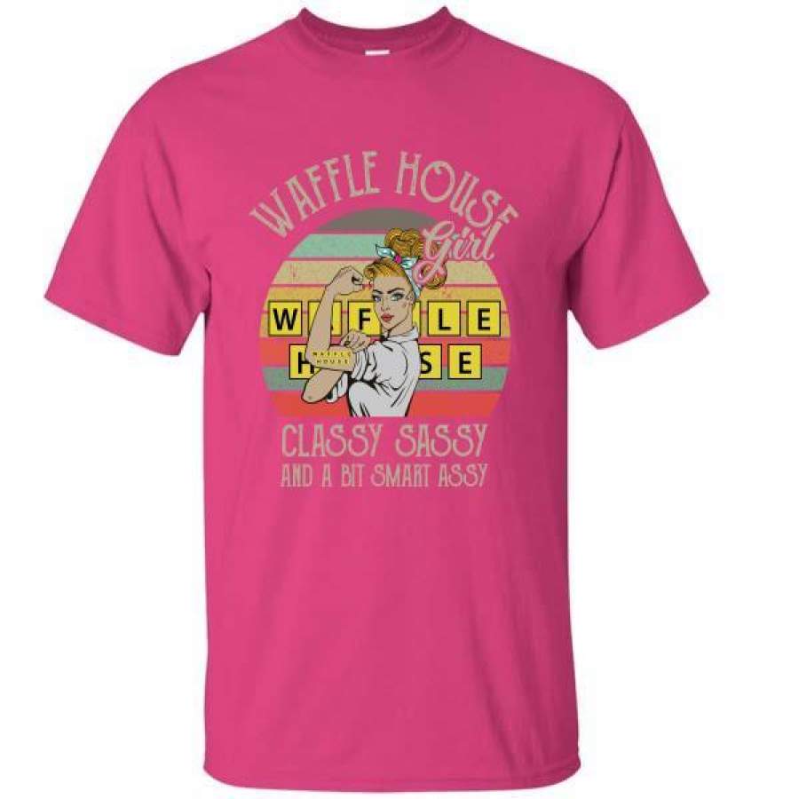 Waffle House Girl Classy Sassy And A Bit Smart Assy T-Shirt