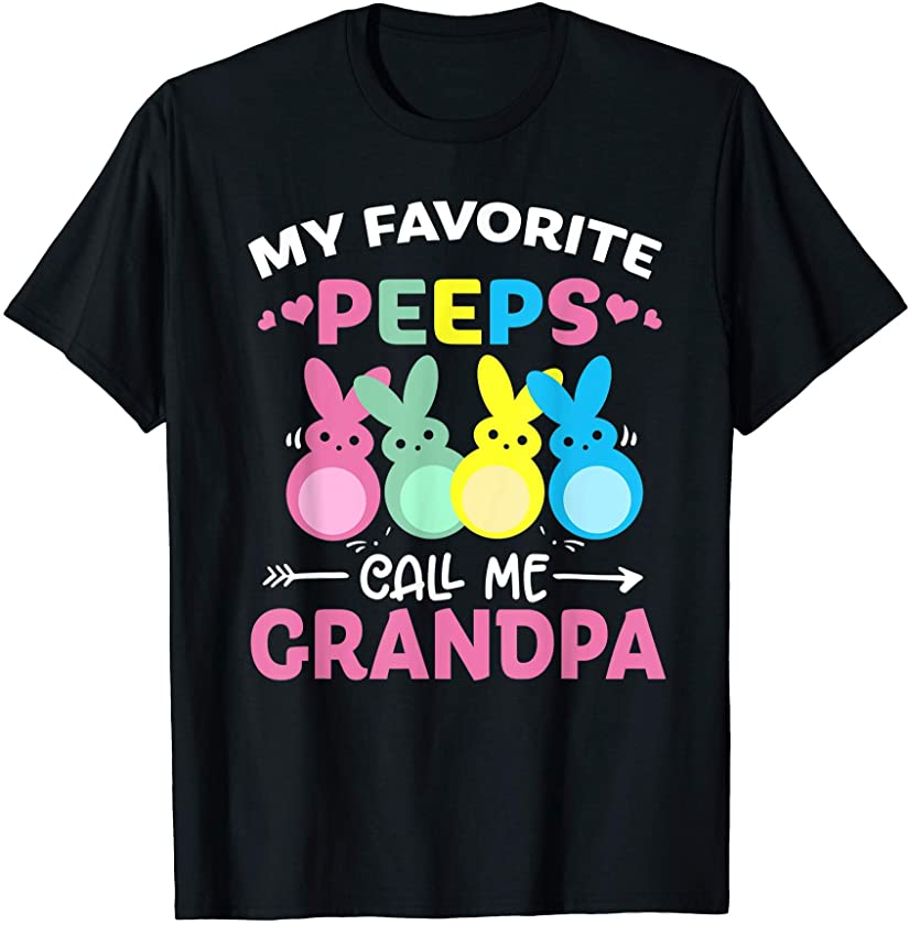 Mens My Favorite Peeps Call Me Grandpa Bunny Funny easter day T-Shirt