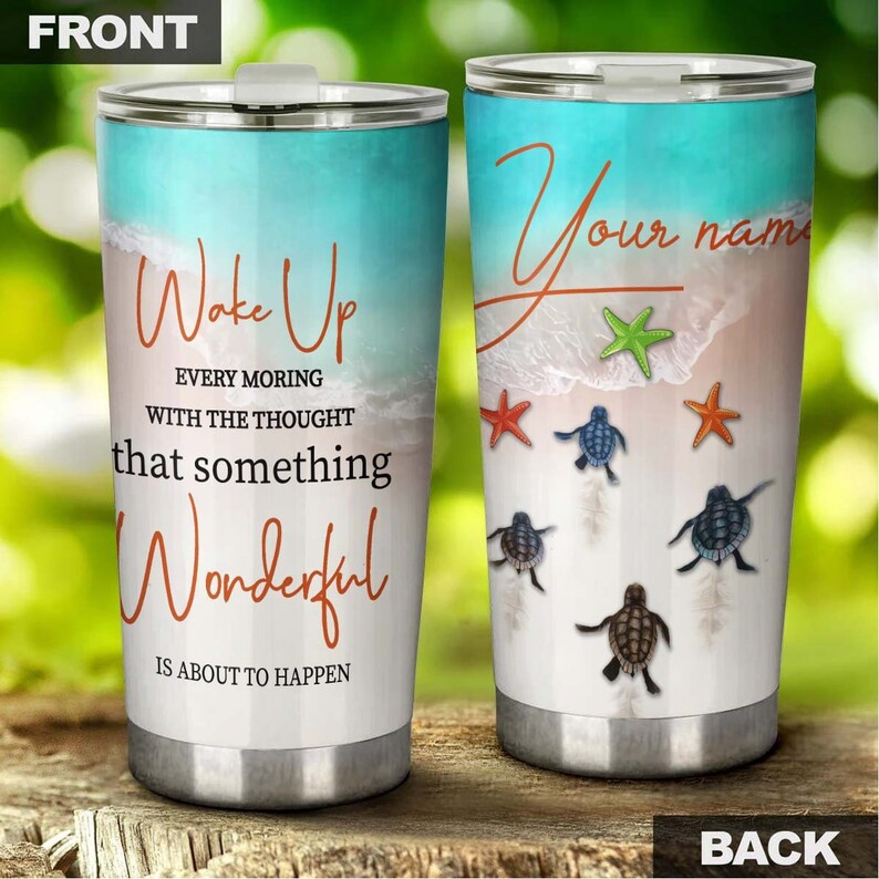 Turtle Beach Something Wonderful Happen Personalized Tumbler-Turtle Present-Unique Tumbler-Birthday Gift Christmas Gift For Turtle Lover