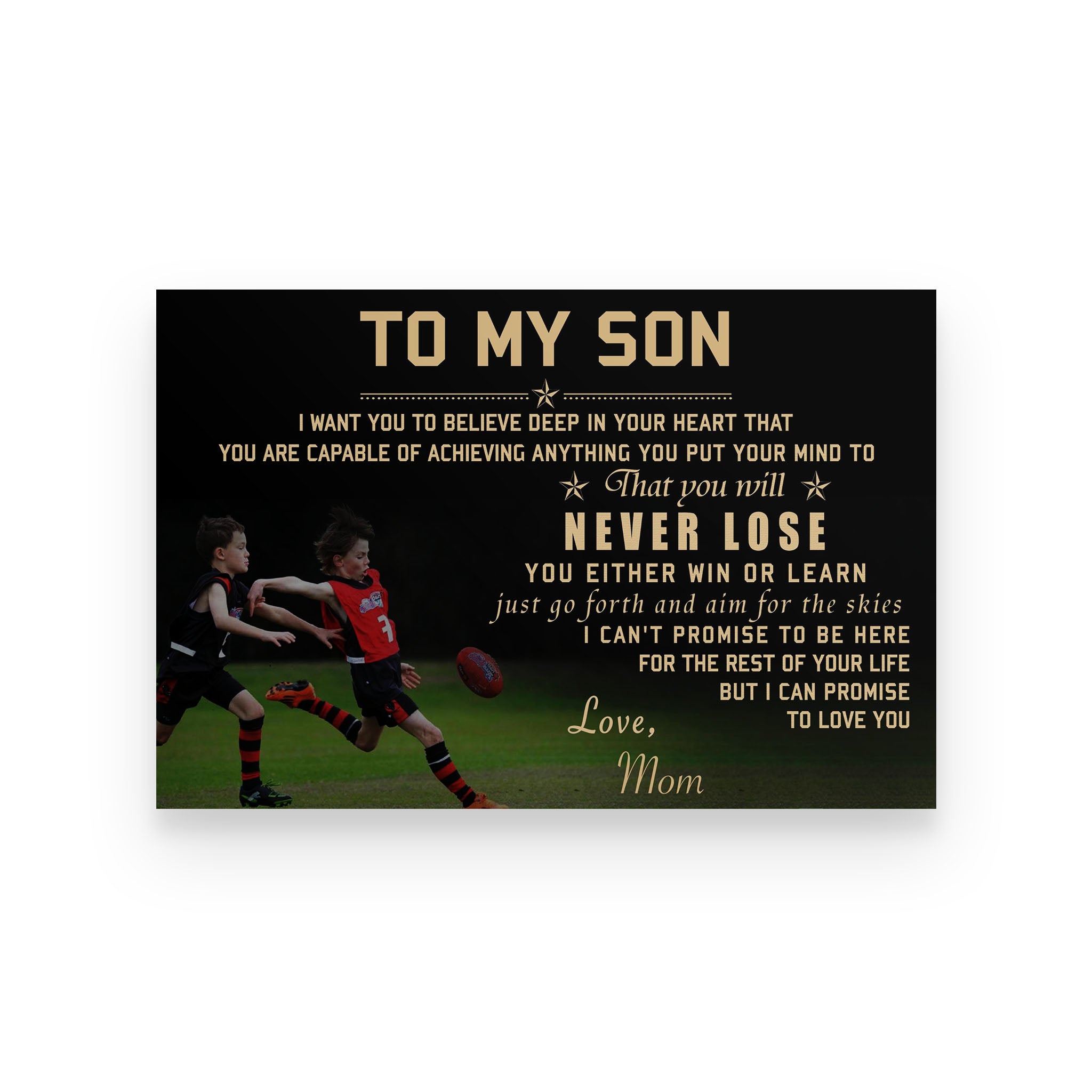 Australia football poster mom to son I want you to believe deep in your heart