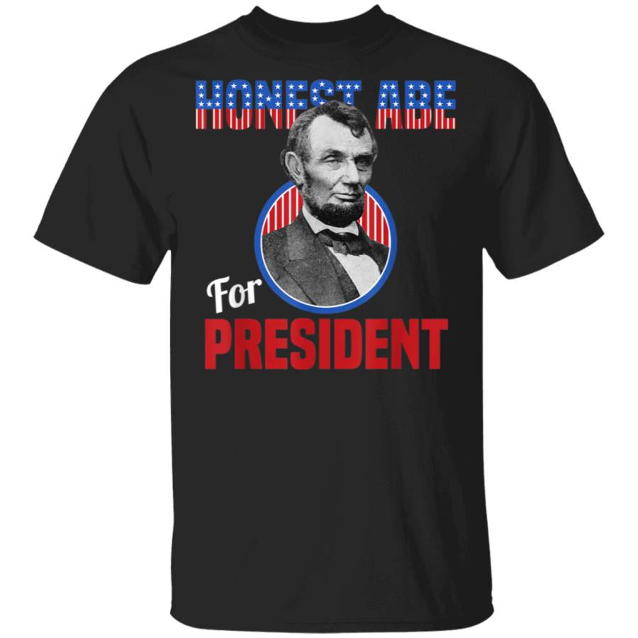 Abraham Lincoln Honest Abe for President TShirt