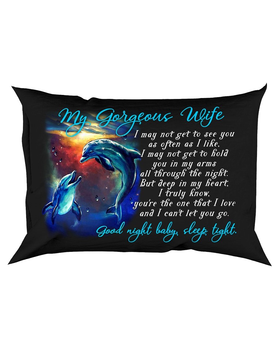 Dolphin Wife Good Night Baby Sleep Tight Pillowcase