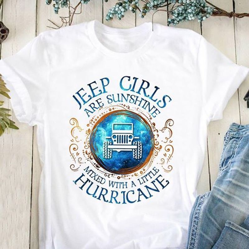 Jeep cirls are sunshine mixed with a little hurricane t shirt white a8