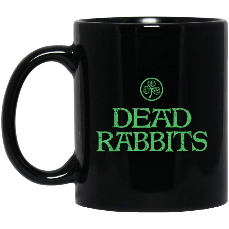 Dead Rabbits Irish Gang NY St Patricks Day Gift Mug