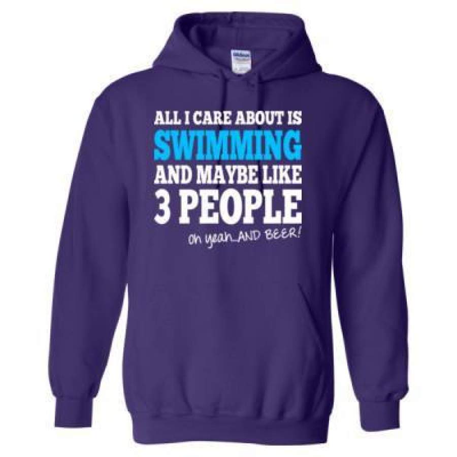 AGR All I Care About Is Swimming And Maybe Like 3 People Oh Yeah And Beer – Heavy Blend™ Hooded Sweatshirt