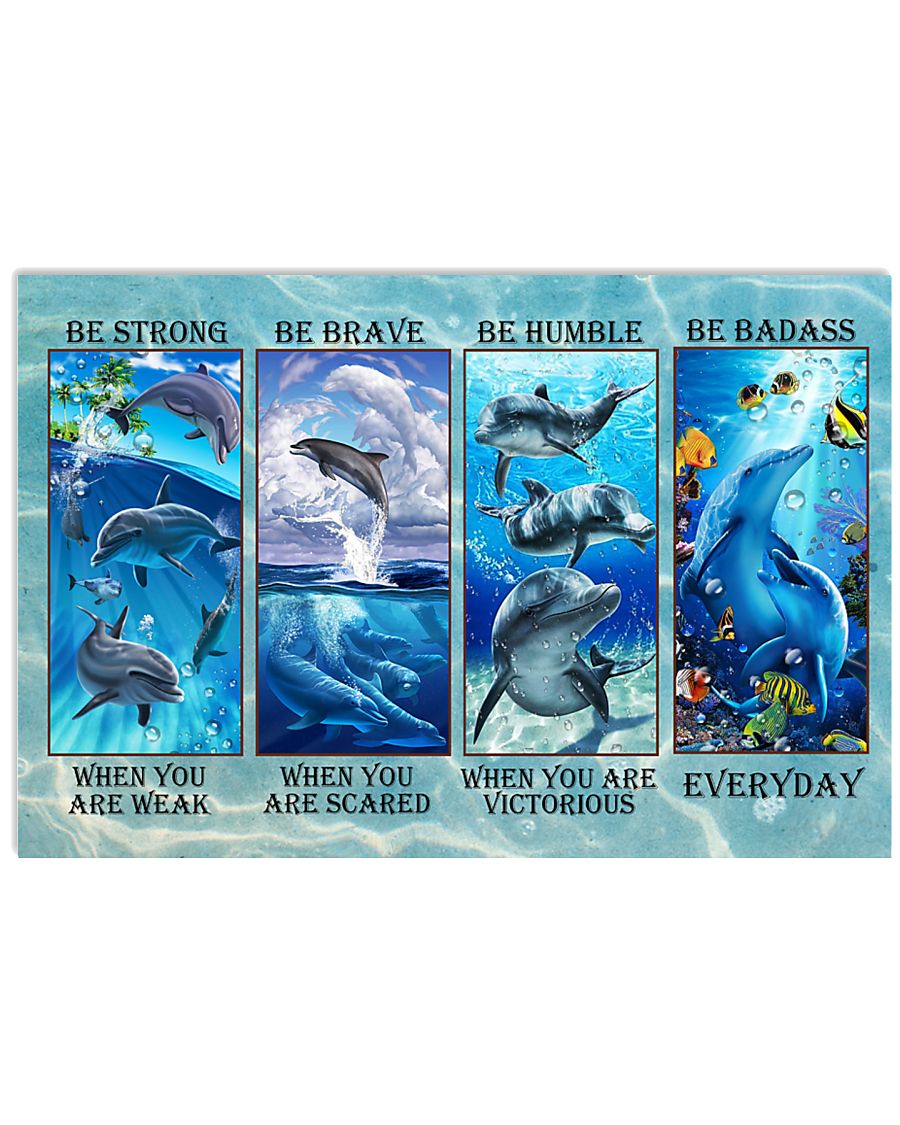 Dolphin Be Strong Poster Print, Canvas Print Wall Art, Canvas Poster Wall Decor