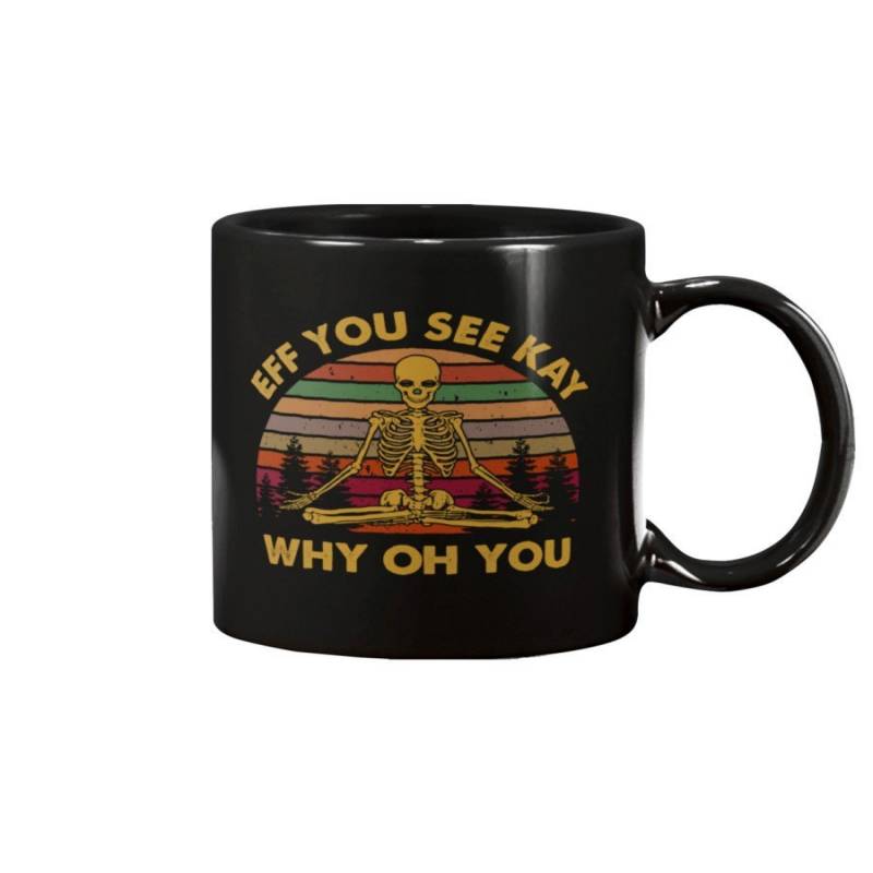 Yoga – EFF You See Kay Why Oh You Mug