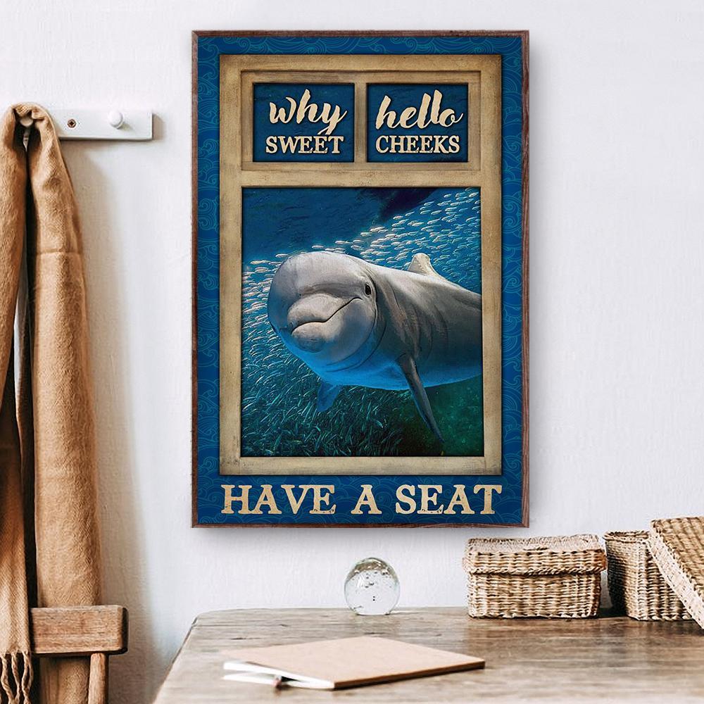 Dolphin Window Why Hello Sweet Cheeks Matte Canvas