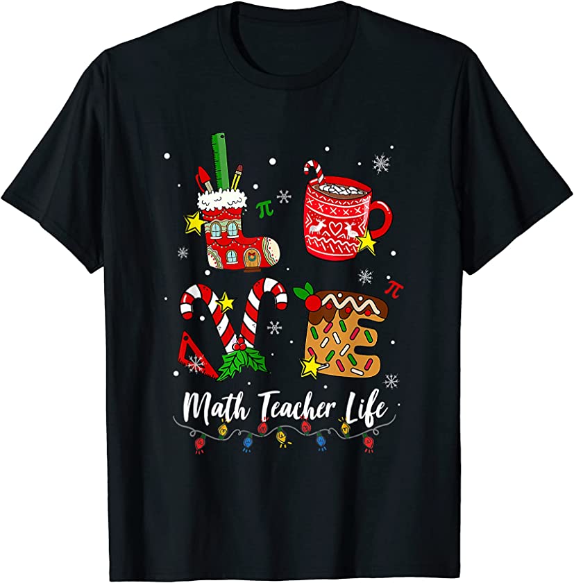 Love Math Teacher Life Candy Cane Lover Funny Christmas Xmas T-Shirt