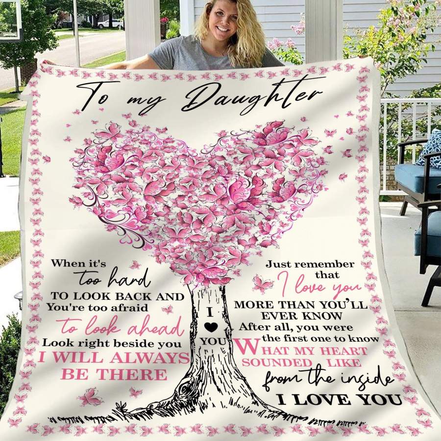 I Will Always Be There Gift For Daughter Blanket