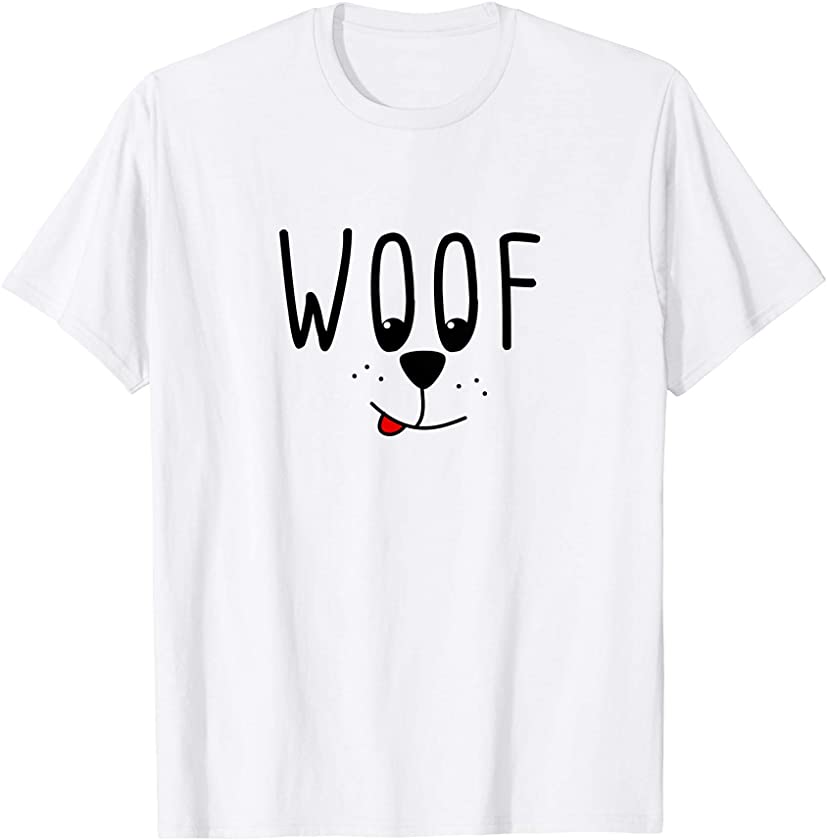 Woof! Pet Lovers Cute Puppy Dog Cartoon for Men, Women, Kids T-Shirt