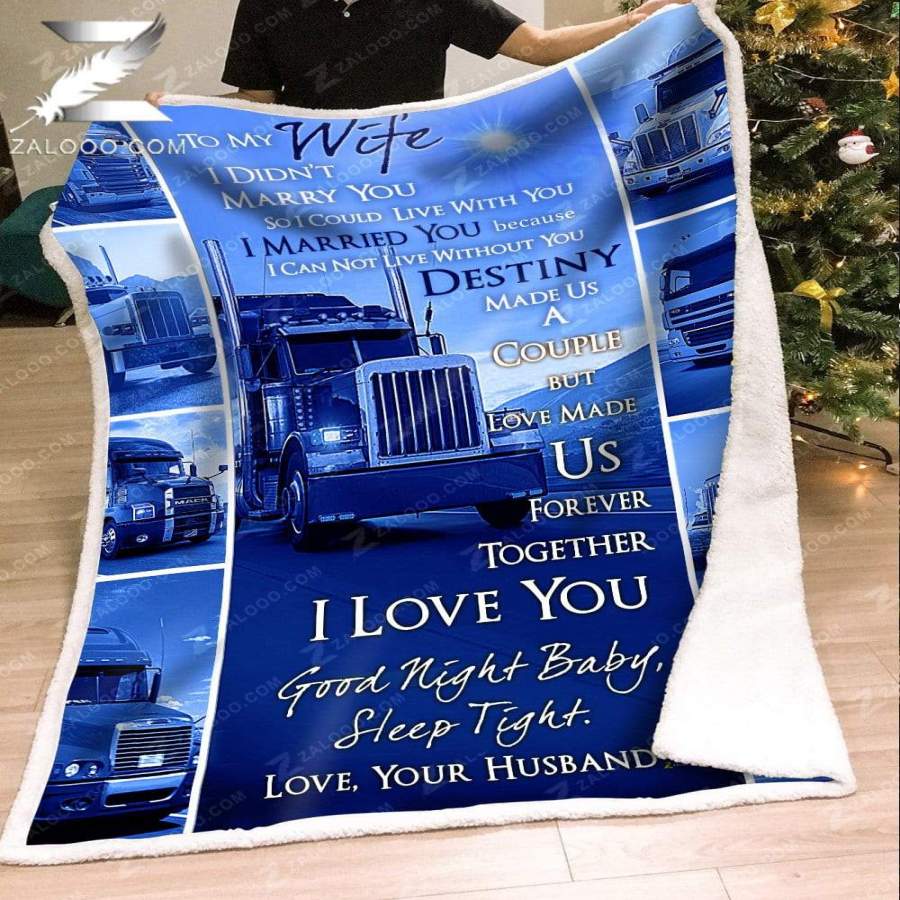 Zalooo – Fleece Blanket – Custom Blanket – Trucker – To my Wife – Destiny (Blue)