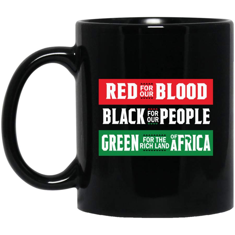 Red For Our Blood Black For Our People Mug African Women Coffee Cup