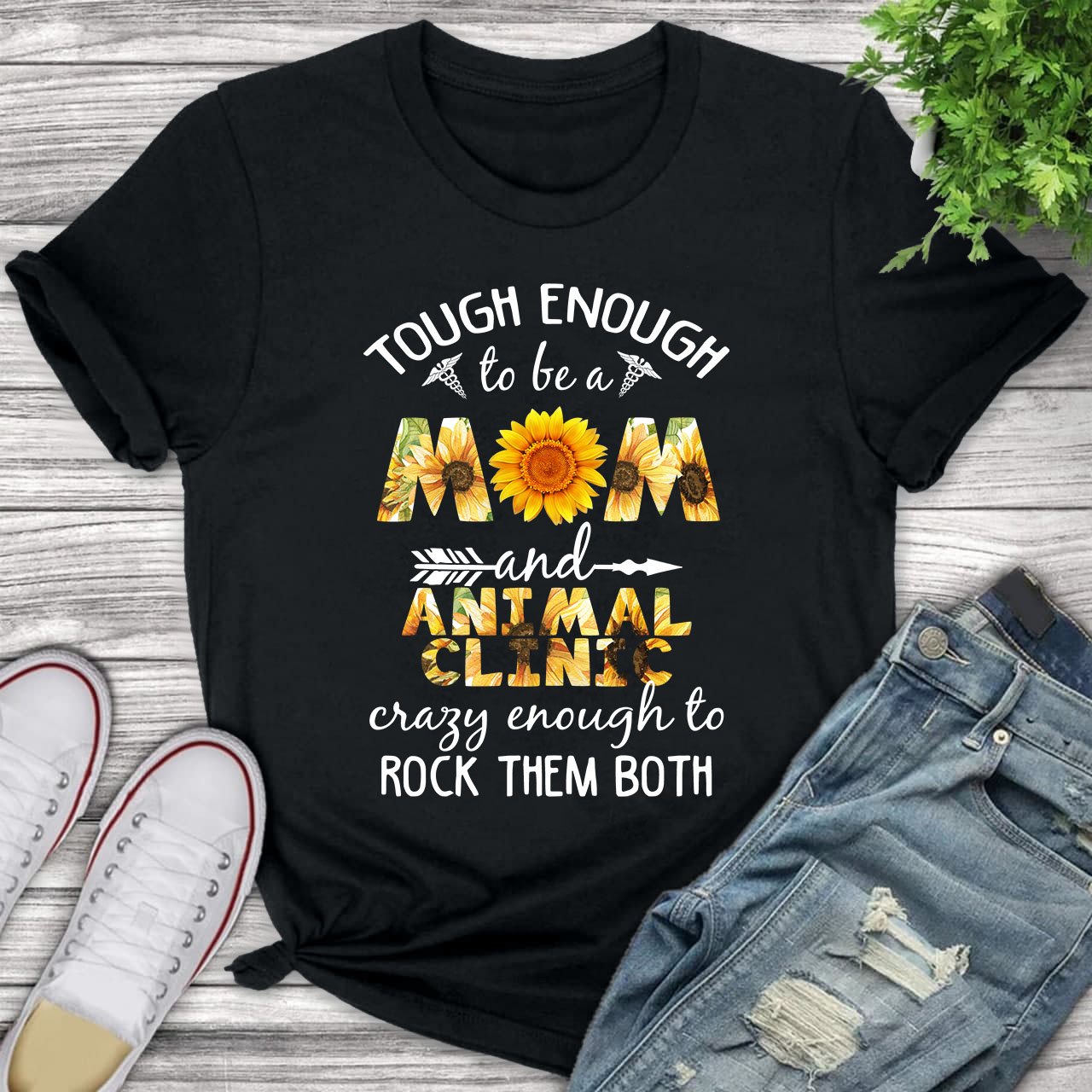 Tough Enough To Be A Mom And Animal Clinic Nurse T Shirt