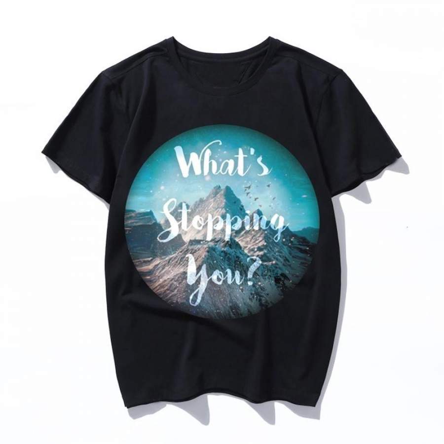 whats stopping you men t shirt women fashion top hip hop tshirt harajuku aesthetic ulzzang 90s t-shirt kawaii funny short sleeve female