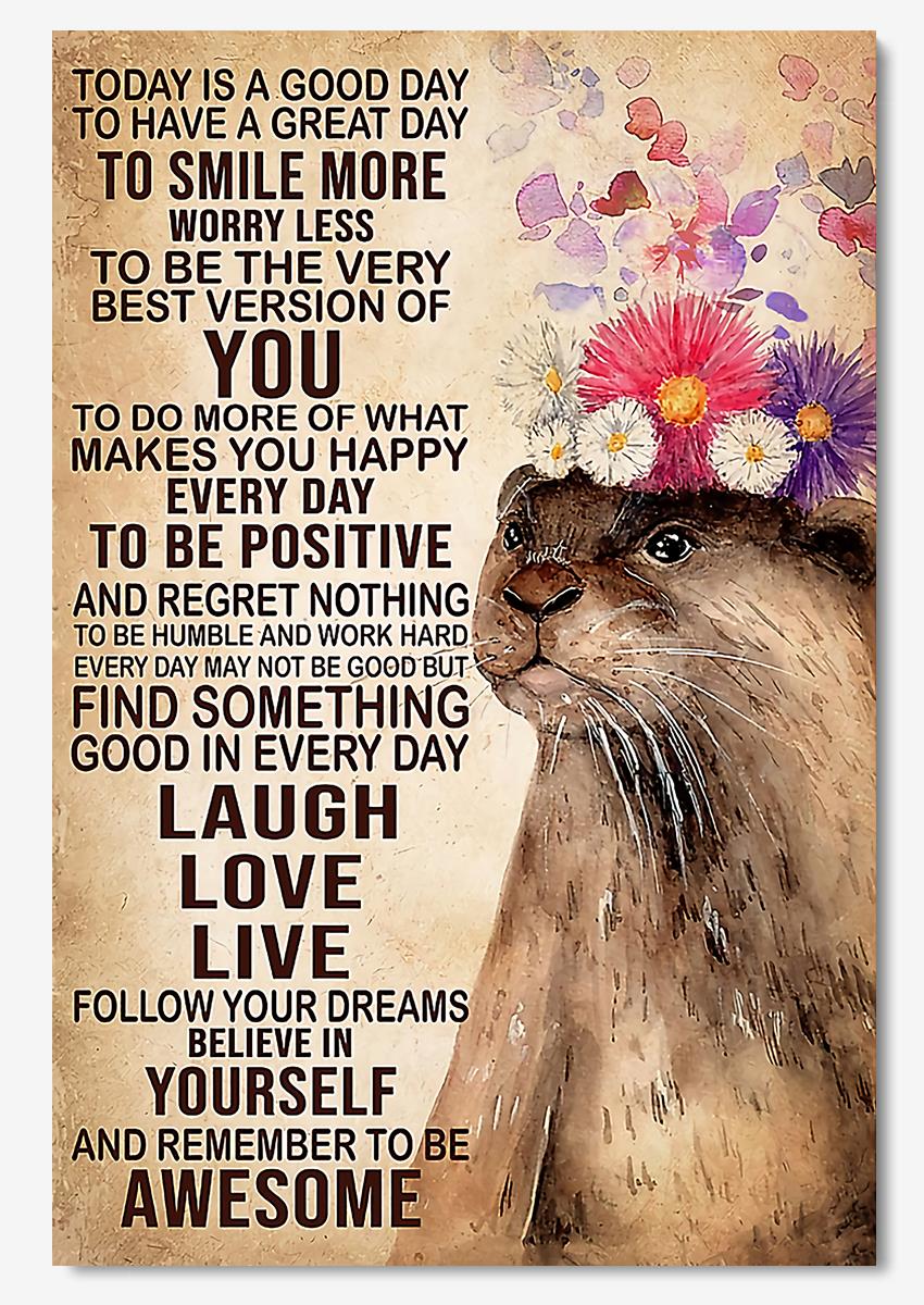 Today Is A Good Day Motivation Quotes Rabbit Wall Art For Home Decor 01 Poster