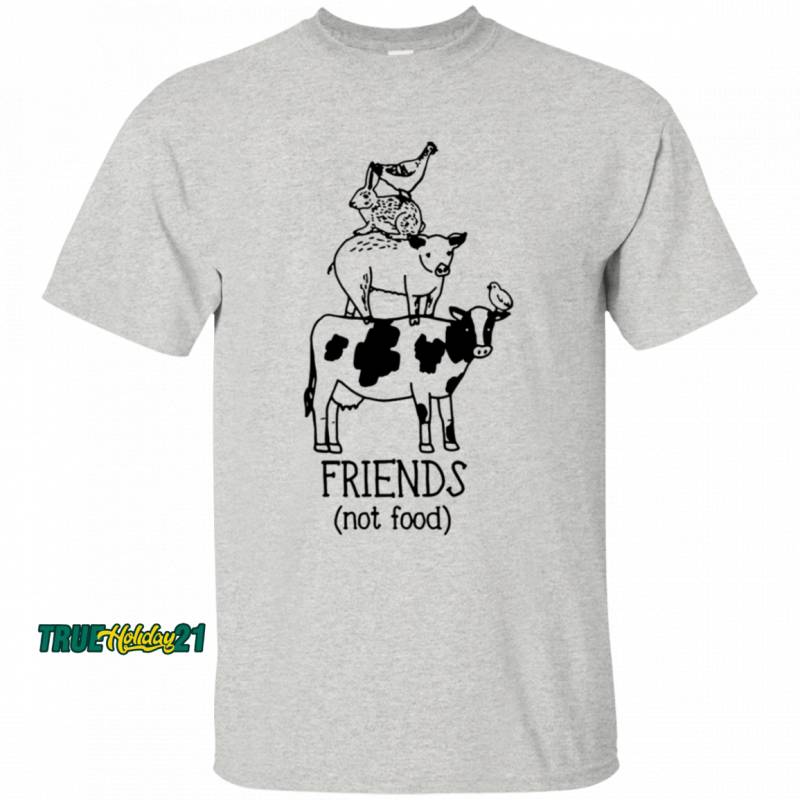 Vegan Vegetarian Chicken Rabbit Pig Cow Friends Not Food T-Shirt