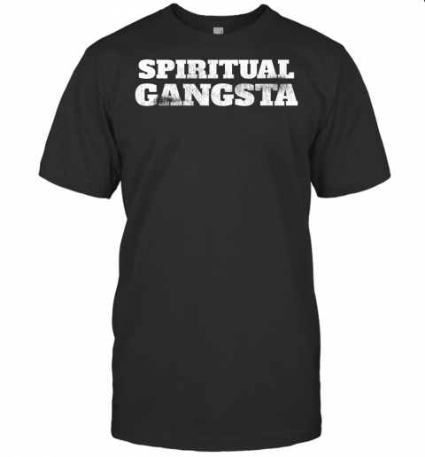 Yoga Christmas Gift Idea Yoga T Shirt Spiritual Gangsta