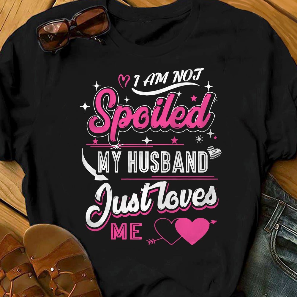 Couple Husband Wife Spoiled T Shirt TID DB251 81O36