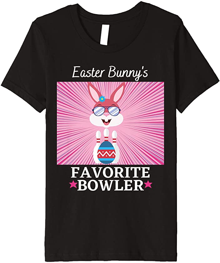 Kids EASTER BUNNYS FAVORITE BOWLER FOR GIRLS WHO LOVE BOWLING Premium T-Shirt