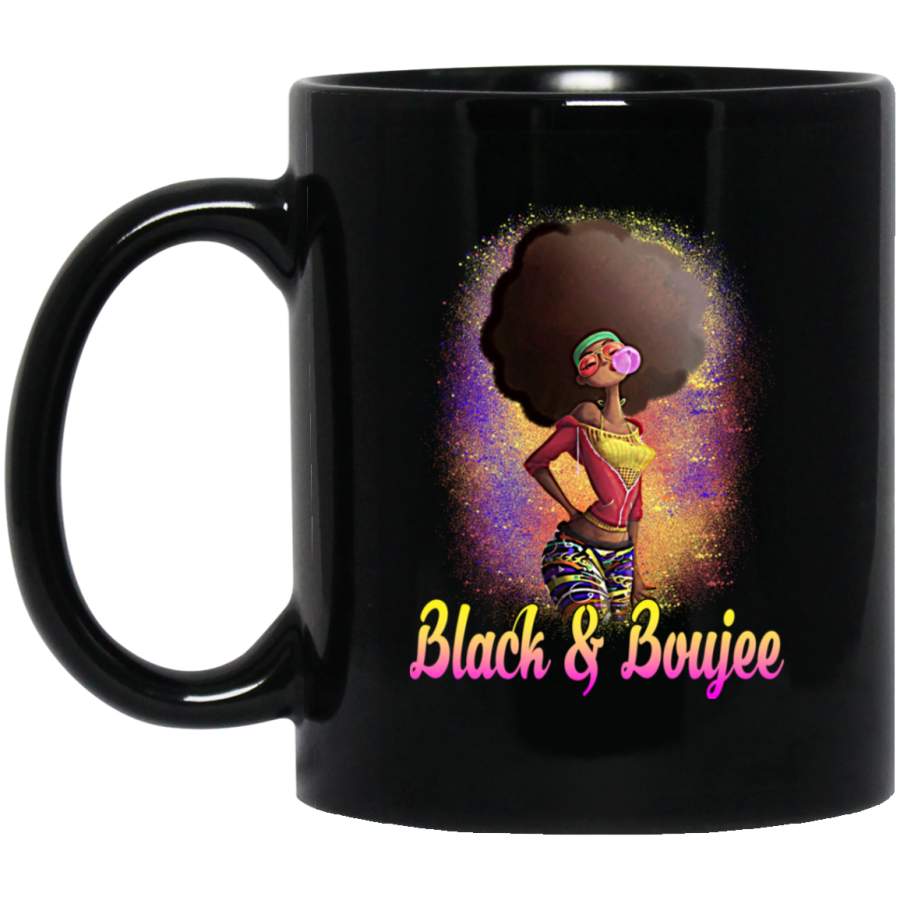 African American Coffee Mug Black Women Black And Boujee 11oz – 15oz Black Mug