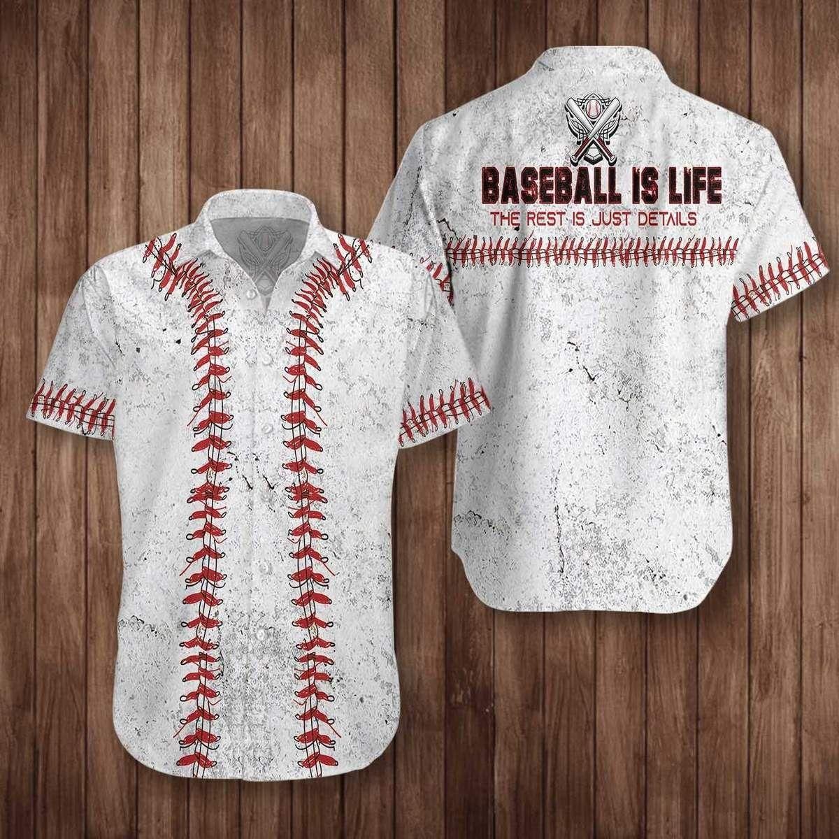 Baseball Is Life The Rest Is Just Details Aloha Hawaiian Shirt Colorful Short Sleeve Summer Beach Casual Shirt For Men And Women