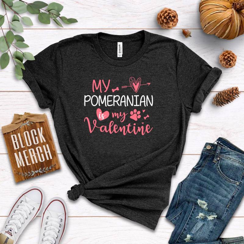 Crushtee Pomeranian Valentine Shirt Tank Top Hoodie Pomeranian Valentine Shirt Pomeranian Lover Valentines Gift Pomeranian Owner Shirt Long Sleeve Hoodie