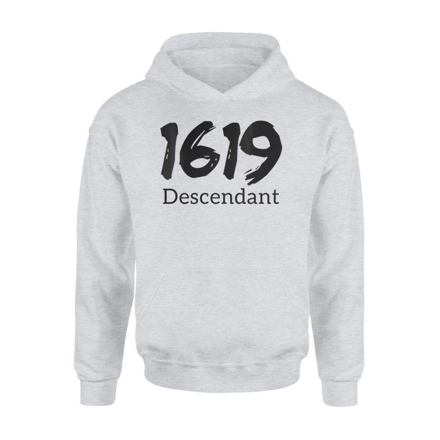 Womens 1619 Descendant Black History African Ancestors – Standard Hoodie